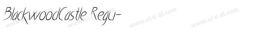 BlackwoodCastle Regu字体转换 BlackwoodCastle Regu字体转换